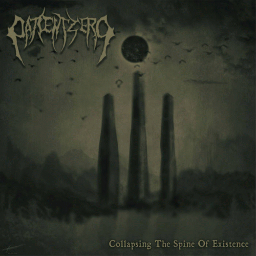 Patient Zero : Collapsing the Spine of Existence